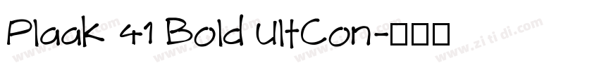 Plaak 41 Bold UltCon字体转换
